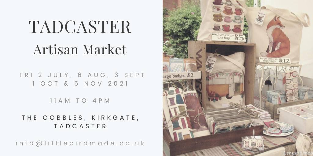 Tadcaster Artisan Market 2021 Dates Flyer